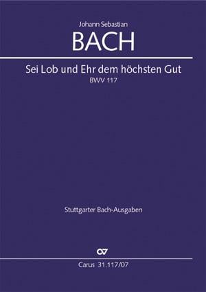 Sei Lob und Ehr dem höchsten Gut